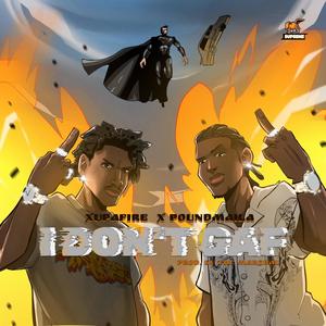 IDGAF (feat. Pound maila) (Explicit)