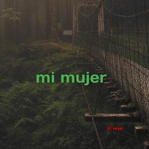 Mi Mujer