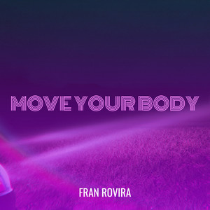 Move Your Body