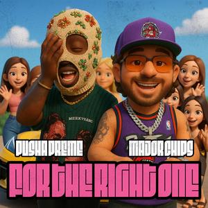 For The Right One (feat. Pusha Preme) (Explicit)