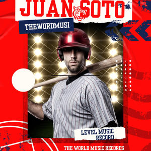 JUAN SOTO (Explicit)