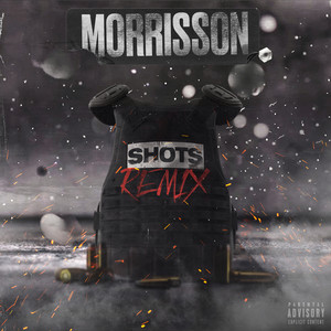 Shots (Remix|Explicit)