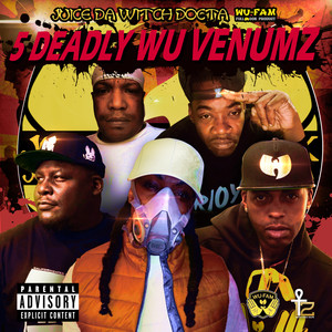 5 Deadly Wu Venumz (Explicit)