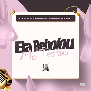 Ela Rebolou Mo Tezão (Dance Hall Mix|Explicit)