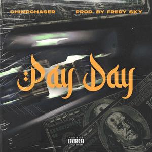 Pay Day (Explicit)