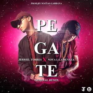 Pegate(feat. Nova La Amenaza) (Remix)