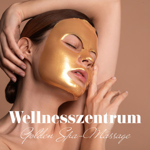 Wellnesszentrum: Golden Spa-Massage