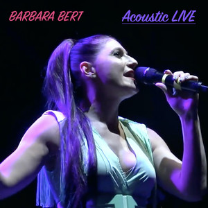 Barbara Bert (Acoustic Live)