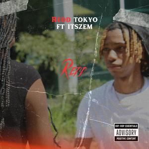 REDD (feat. redd tokyo) [Explicit]