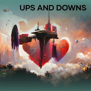 Ups and Downs (Remastered 2024)