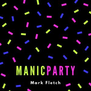Manic Party