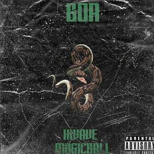 BOA (feat. M8GICBALL) [Explicit]