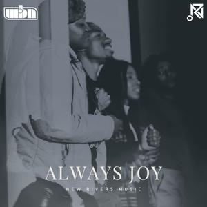 ALWAYS JOY