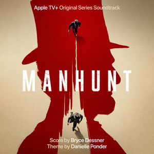 Manhunt (Apple TV+ Original Series Soundtrack) (追捕刺客 电视剧原声带)