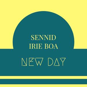 SENNID IRIE BOA NEW DAY