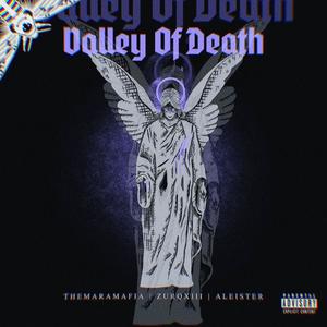 Valley of Death (Explicit)