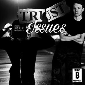 Trust Issues (feat. gingin) (Explicit)