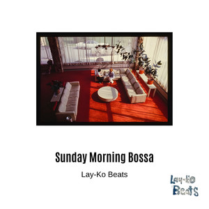Sunday Morning Bossa