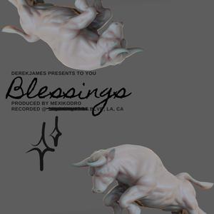 Blessings (Explicit)