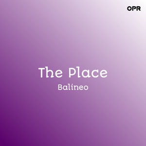 The Place