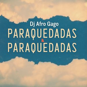 Paraquedadas & Paraquedadas