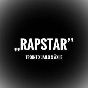 Rapstar (Explicit)