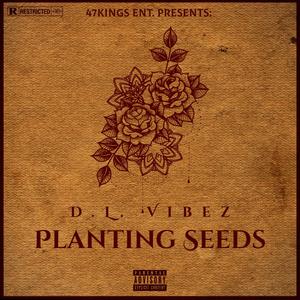 Planting Seeds (Explicit)