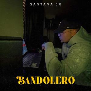 Bandolero (Explicit)