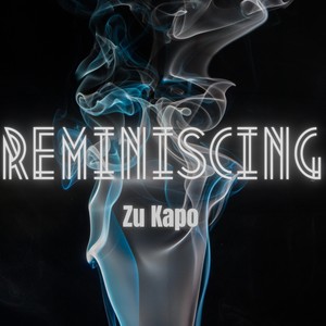 Reminiscing (Explicit)