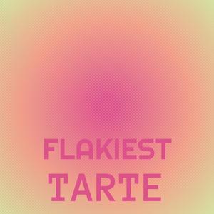 Flakiest Tarte