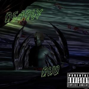 Deadly Duo (feat. Fukkit) (Explicit)