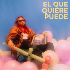 El que quiere puede (Explicit)