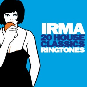 Irma Records 20 House Classics Ringtones