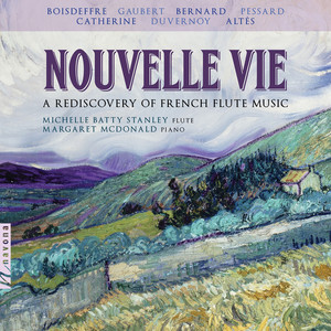 Nouvelle Vie: A Rediscovery of French Flute Music