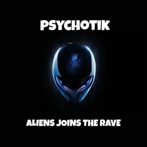 Aliens Joins the Rave