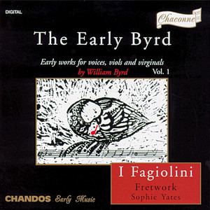 Byrd: Early Works for Voices, Viols & Virginals