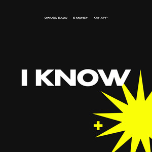 I KNOW (Explicit)