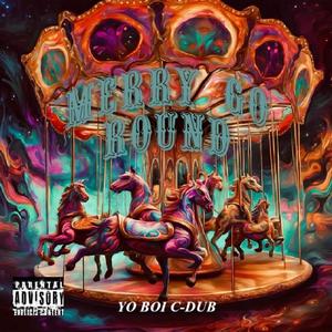 Merry Go Round (Explicit)