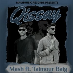 Qissay (feat. Taimour Baig)