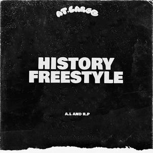 History Freestyle (feat. A.L & R.P)