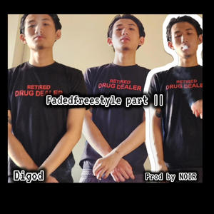 Faded freestyle 002 (Explicit)