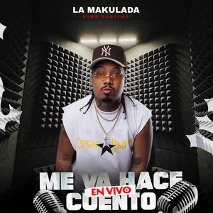 Me Va Hace Cuento (EN VIVO|Explicit)