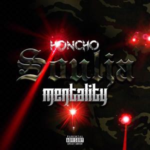 Soulja mentality (Explicit)