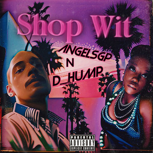 Shop Wit (Explicit)