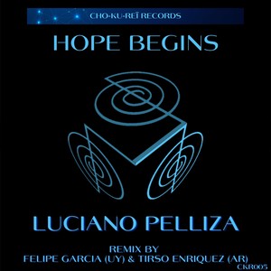 Hope Begins (Felipe Garcia|UY|Remix)