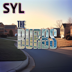 The Burbs (Explicit)