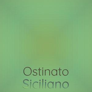 Ostinato Siciliano