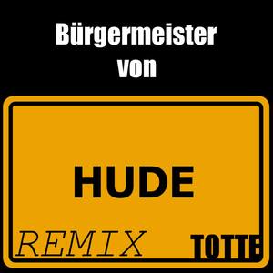 Bürgermeister von Hude (Remix)