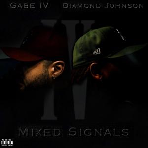 Mixed Signals (feat. Diamond Johnson) [Explicit]