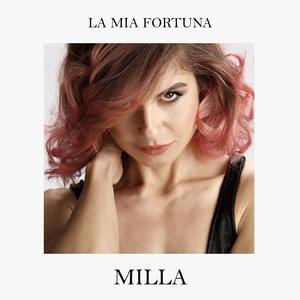 La mia fortuna